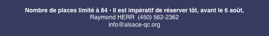 Nombre de places limité à 84 • Il est impératif de réserver tô