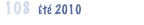 108  Été 2010